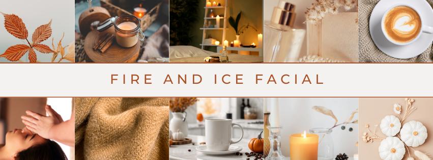 The Fire + Ice Facial